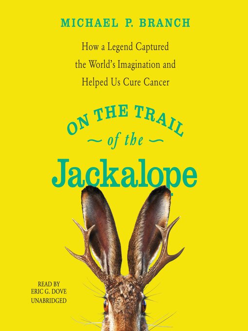 Title details for On the Trail of the Jackalope by Michael P. Branch - Wait list